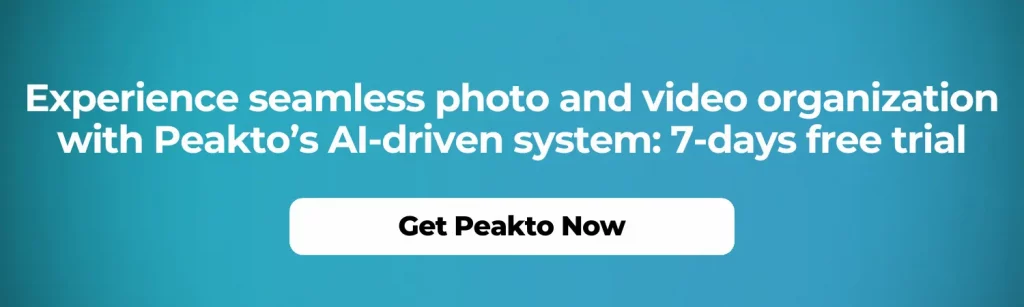 Experience seamless photo and video organization with Peakto’s AI-driven system 7 days free trial