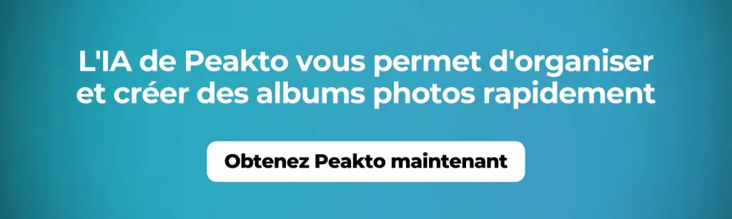 L'IA de Peakto vous permet d'organiser et créer des albums photos rapidement
