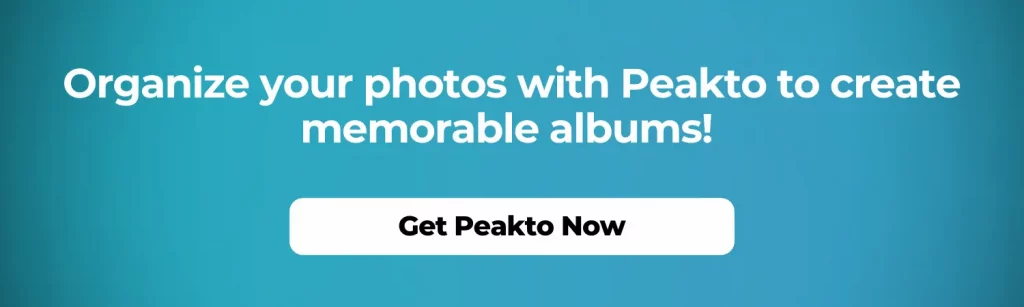 Organize your photos with Peakto to create memorable albums
