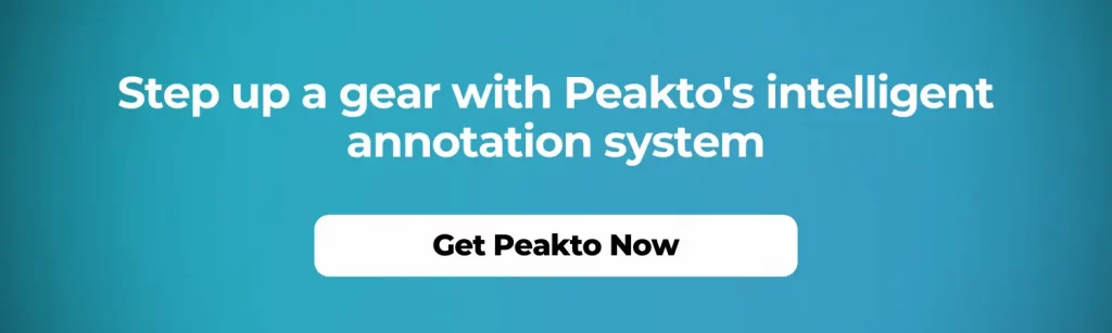 Step up a gear with Peakto's intelligent annotation system