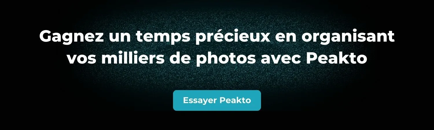 Bannière Peakto - Gagnez un temps précieux en organisant vos milliers de photos avec Peakto