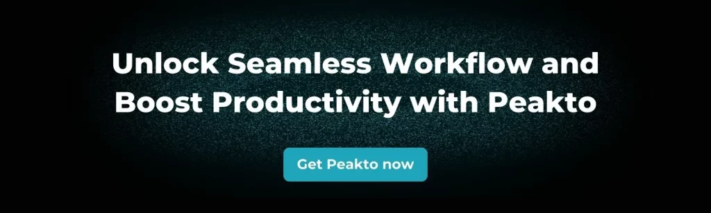 Peakto Banner - Unlock Seamless Workflow and Boost Productivity with Peakto